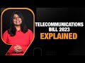 Explained: Telecommunications Bill 2023 | How Users Will Be Affected