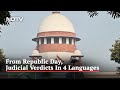 Supreme Court Judgements To Be Translated Into 4 Languages | The News