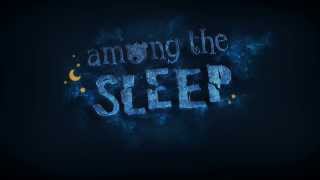 Among the Sleep - Gameplay Teaser 2