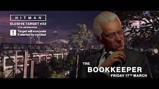HITMAN - Huszonkettedik Elusive Target: The Bookkeeper