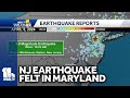 Did you feel it? Earthquake in New Jersey felt in Maryland