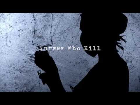 Nurses Who Kill'