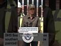 DHS Secy. Noem announces southern border wall will be painted black