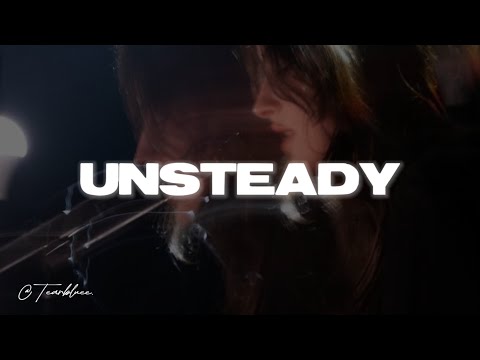 Gracie Abrams - Unsteady (Lyrics)