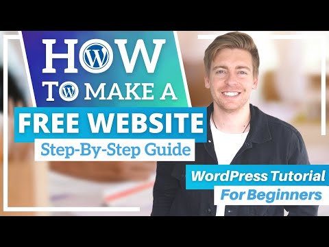 How To Create A FREE Website with WordPress | WordPress Tutorial for Beginners [2022]