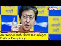 Conspiracy against Delhi govt | AAP Leader Atishi Addresses Media | NewsX