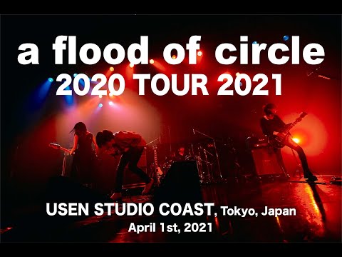 【Live Movie】a flood of circle presents 2020 TOUR 2021 Final