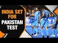 IND vs PAK HOCKEY: Clash with Pak, Insights from Coach | India Beats S. Korea After 5 Years | News9