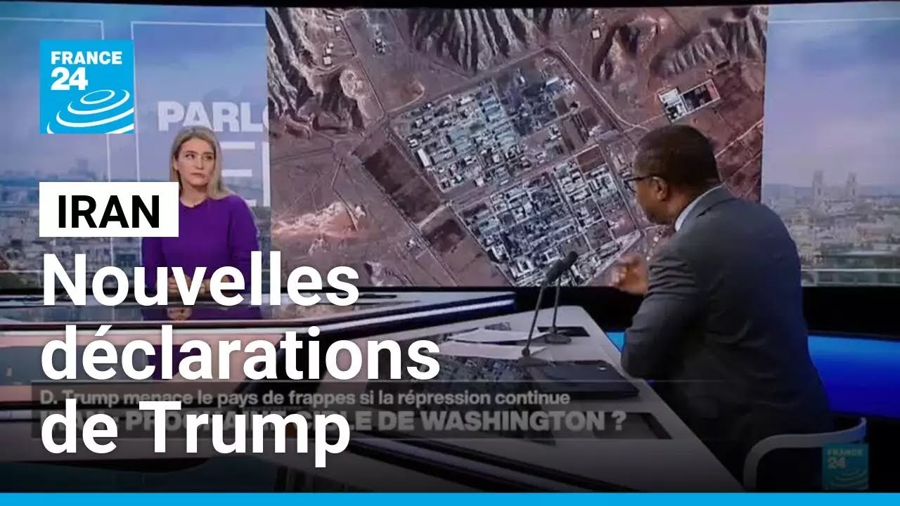 Iran : l'armée américaine étudie "des options très fortes", selon Trump • FRANCE 24