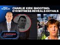 Charlie Kirk Shooting: Tyler Robinson, 22, Named As Charlie Kirks Murder Suspect| Washington Watch