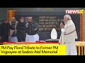 Leaders Pay Floral Tribute to Former PM Vajpayee | BJP Leaders to hold Creative Programmes