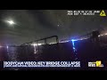 11 News obtains bodycam video from NRP of Key Bridge collapse  - 03:12 min - News - Video