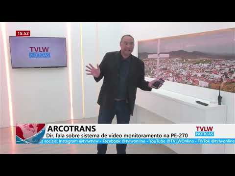 ARCOTRANS - Dir. fala sobre sistema de vídeo monitoramento na PE-270