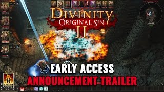 Divinity: Original Sin II - Early Access Announcement Trailer