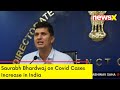 Covid Cases Increase in India | Saurabh Bhardawaj on Covid 19 | NewsX Exclusive | NewsX