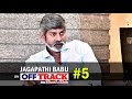 Off - Track : Jagapathi Babu  Interview