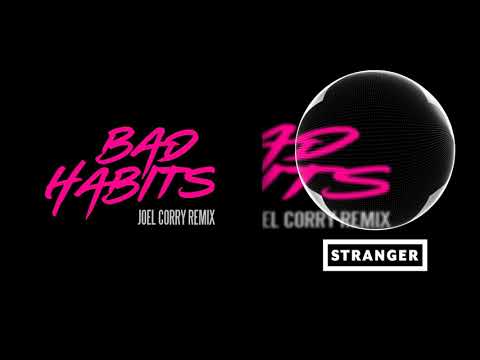 Ed Sheeran - Bad Habits (Joel Corry Extended Remix)