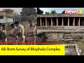 ASI Starts Survey of Bhojshala Complex | Muslim Side Petitioner Protests Survey | NewsX