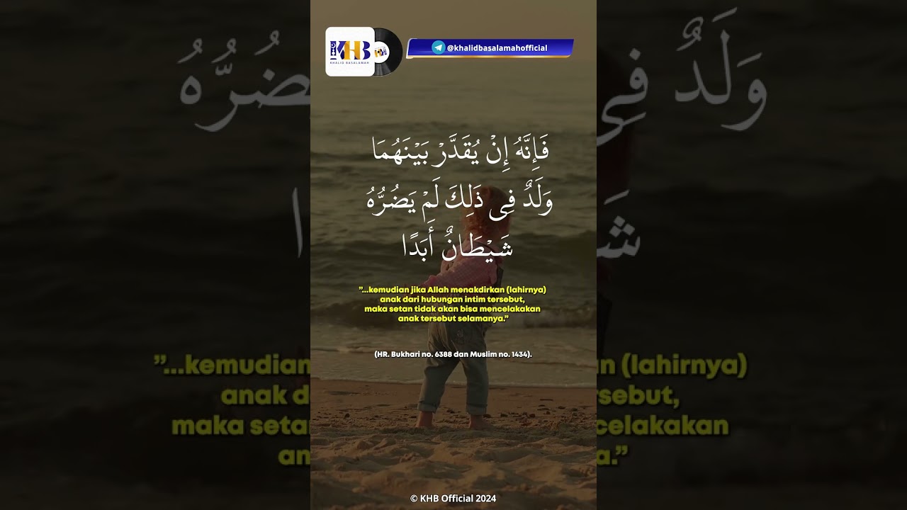 Doa Sebelum Berhubungan Intim - Ustadz Khalid Basalamah #khalidbasalamahofficial