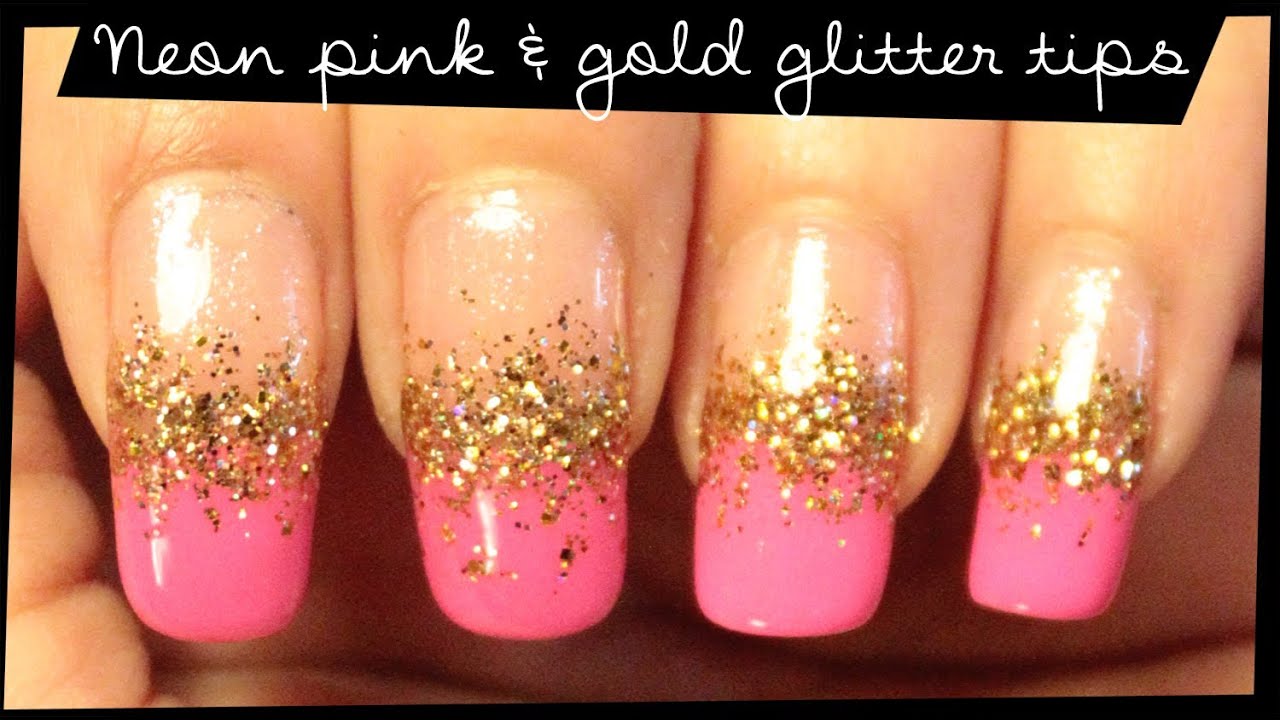 Neon Pink & Gold Glitter Tips nail art - YouTube