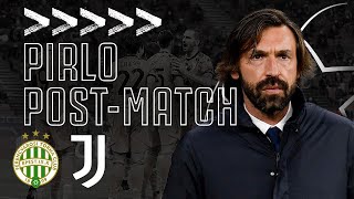 🎙? PIRLO POST-MATCH | Ferencááros 1-4 Juventus | Champions League