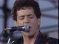 Lou Reed - A Walk On The Wild Side (Live at Farm Aid 1985)
