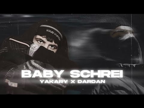 Yakary & Dardan - Baby Schrei (Official Video