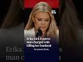 Erika Kirk forgives man charged with killing her husband