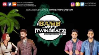 Bamb Jatt Twinbeatz Remix – Amrit Maan