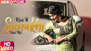 Sunakhi Dhol Mix – Kaur B Video HD
