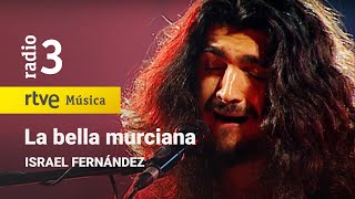 La Bella Murciana (Murciana)