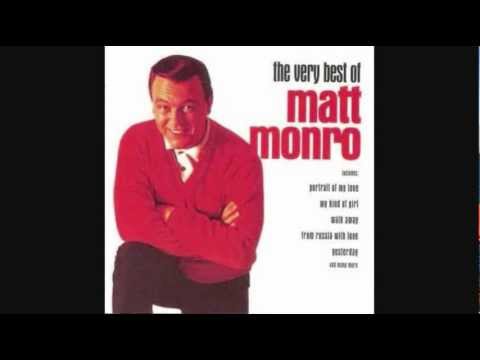 MATT MONRO - IMPOSSIBLE DREAM - YouTube