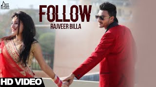 Follow - Rajveer Billa