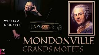 Mondonville - Grands Motets, Dominus regnavit, In exitu Israel + P° (Cent. rec. : William Christie)