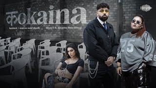 Kokaina ~ Badshah x Simiran Kaur Dhadli Video HD