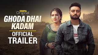 Ghoda Dhai Kadam (2023) Chaupal App Punjabi Movie Trailer Video HD
