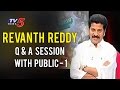 Revanth Reddy Question & Answer Session With Public