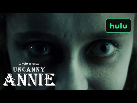 Into the Dark: Uncanny Annie'