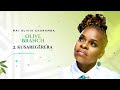 KUSAREGERERA - Mai Olivia Charamba