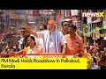 PM Modi Holds Rally In Kerala | PM Modis South Push | NewsX