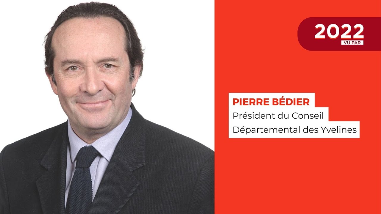 2022 vu par… Pierre Bédier, Président du conseil général 78