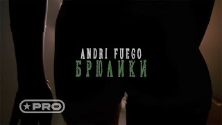 Клип Andri Fuego — 123 брюлики