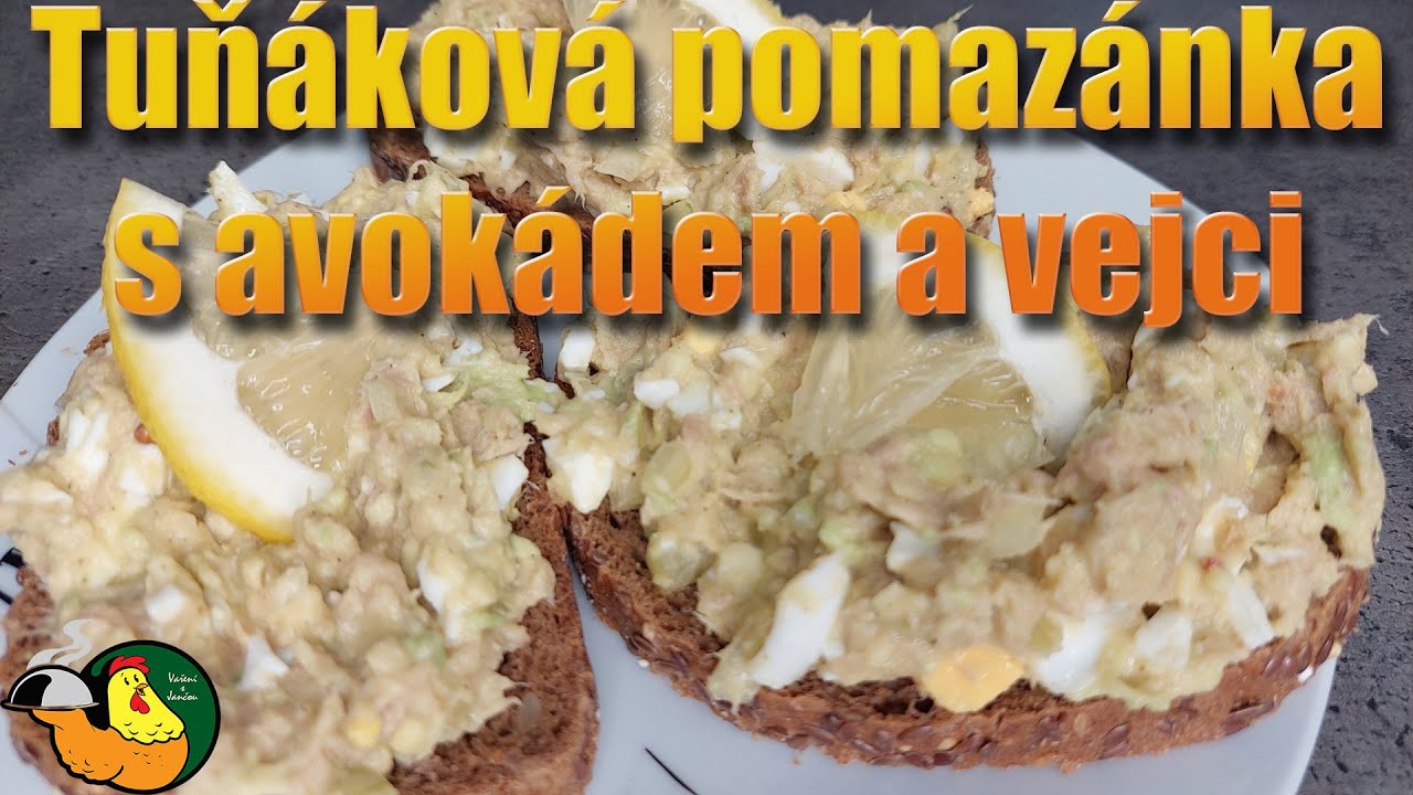 Tuňáková pomazánka s avokádem a vejci