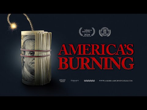 America's Burning'