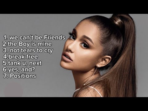 my Best 7 Song  from ariana grande ❤️