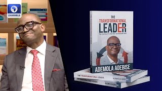 Former Wema Bank MD Discusses His Memoir, 'The Transformational Leader' | Channels Book Club