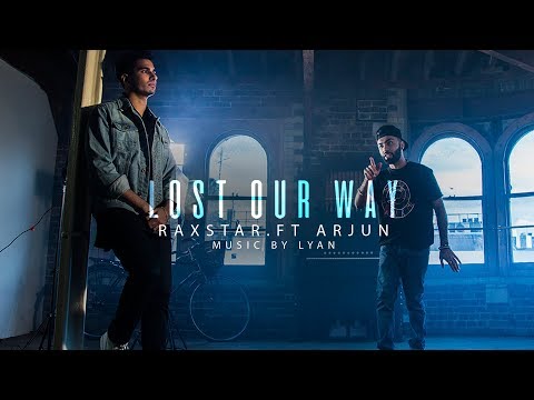 LOST OUR WAY LYRICS - Raxstar | Arjun