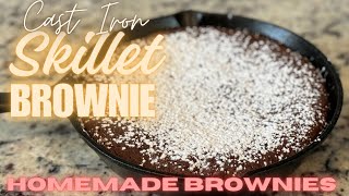 Homemade Skillet Brownie Recipe Cast Iron Easy No Box Mix Brownies! #dessert