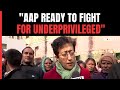 Atishi Marlena: AAP, Arvind Kejriwal Will Stand With Slum Dwellers