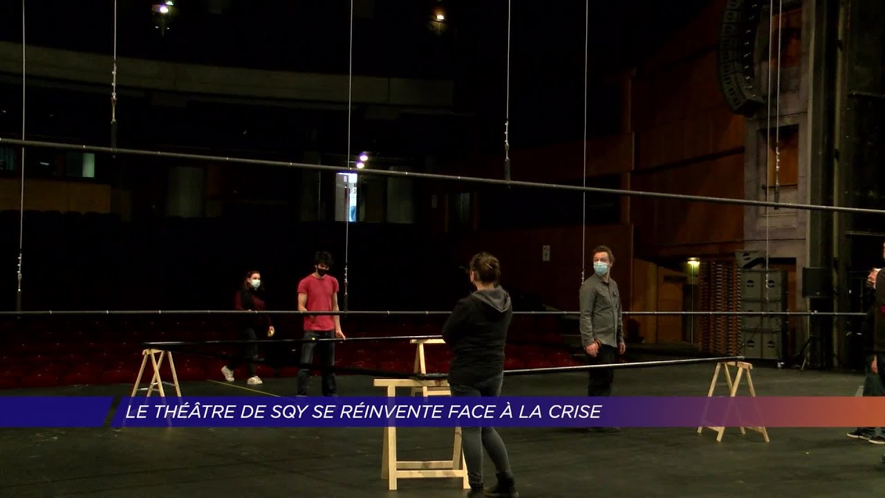 Yvelines | Le théâtre de SQY se réinvente face à la crise